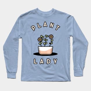 Plant Lady T-Shirt Long Sleeve T-Shirt